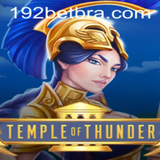 TempleofThunder: Uma Exploração do Místico com 192.BET